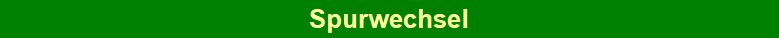 Spurwechsel